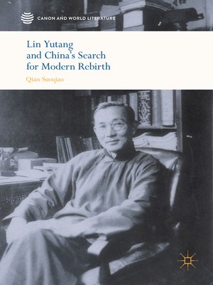 cover image of Lin Yutang and China's Search for Modern Rebirth